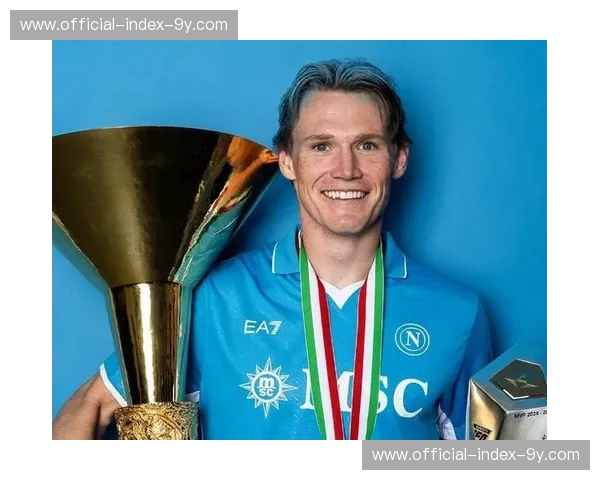 麦克托米奈接近与那不勒斯完成续约,曼联错失补强良机 麦克托米奈接近与那不勒斯完成续约,曼联错失补强良机